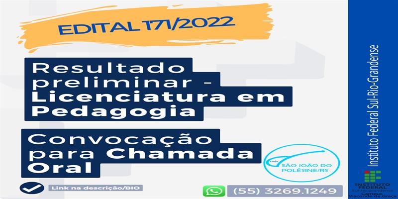 Edital 171/2022 | Licenciatura em Pedagogia - Campus Gravataí - Resultados e Convocações
