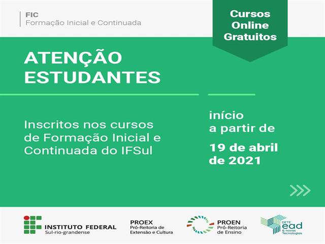 19 de abril - Início dos cursos de formação continuada - IFSUL