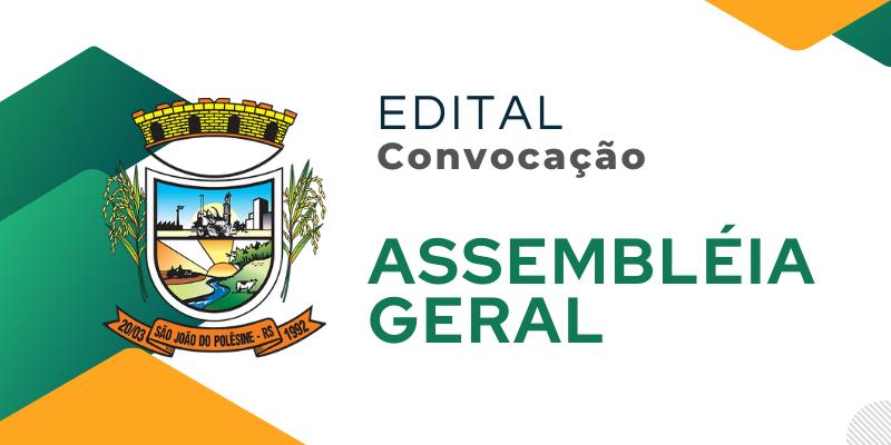 Edital - Convocação para Assembleia Geral