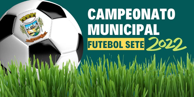 Campeonato Municipal de Futebol 7 - 2022