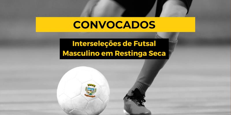 CMD divulga lista de convocados para o interseleções de futsal masculino