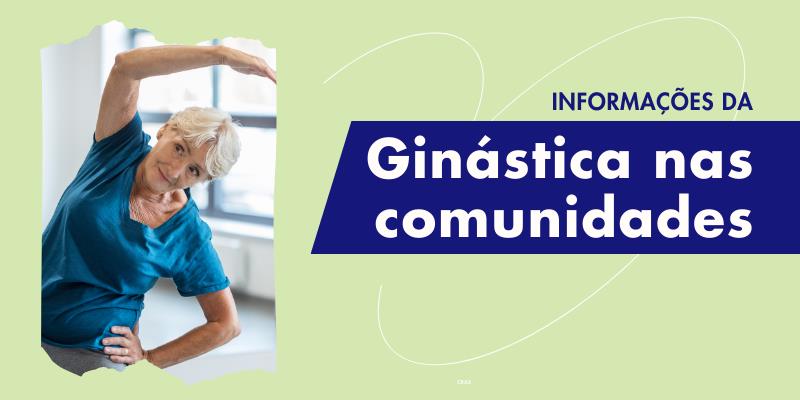 Informações da Ginástica nas Comunidade