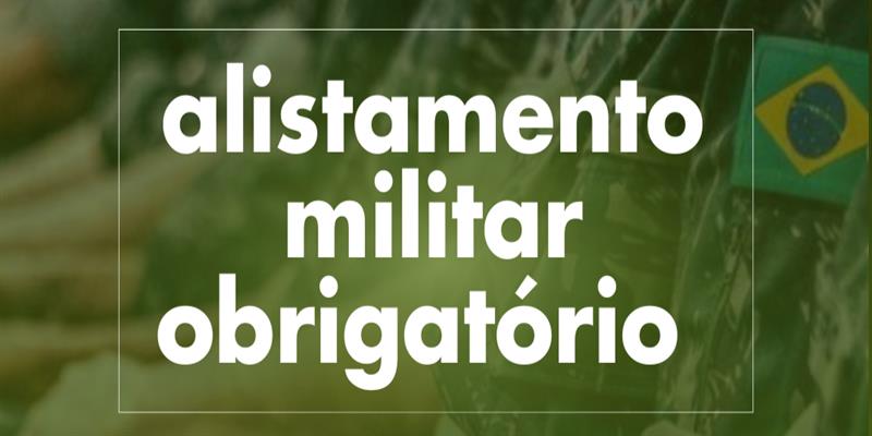 Alistamento Militar Obrigatório 